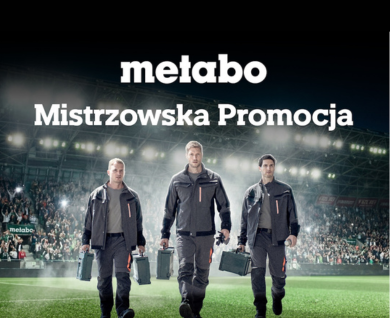 METABO - KUP 2 MASZYNY I ODBIERZ PIŁKĘ