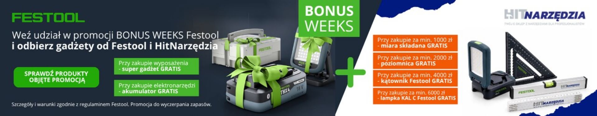 Festool Bonus Weeks w Hit Narzędzia - odbierz bonus i dodatkowy gadżet